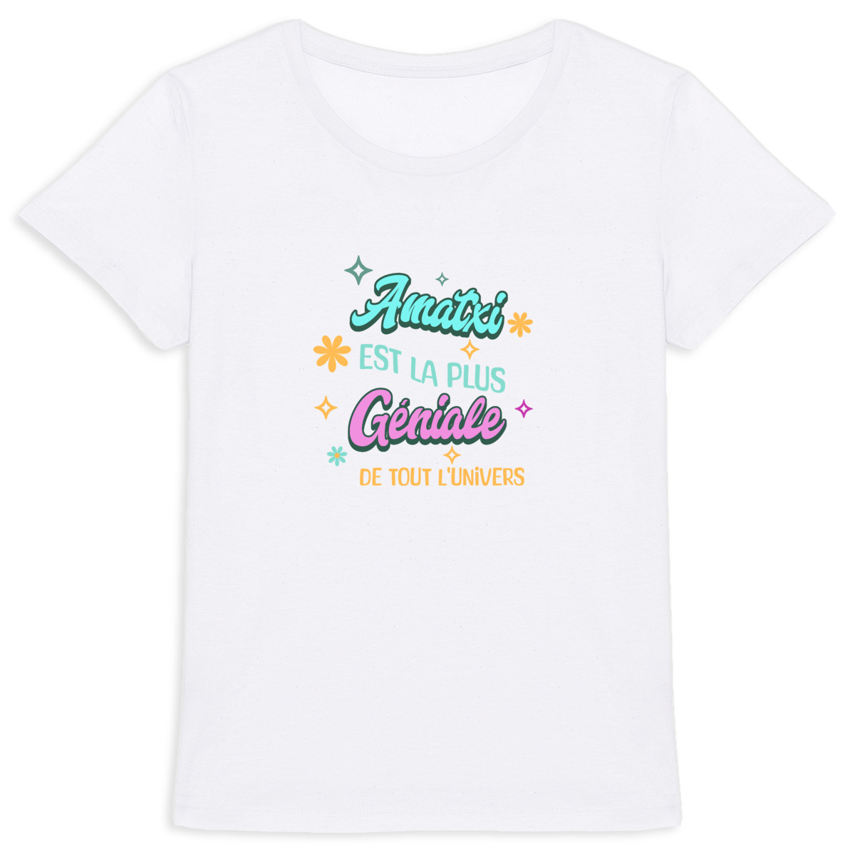 T-shirt Femme, Grand mère Basque "Amatxi est la plus géniale..."