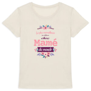 T-shirt Mamie Provence – La plus merveilleuse des Mamés