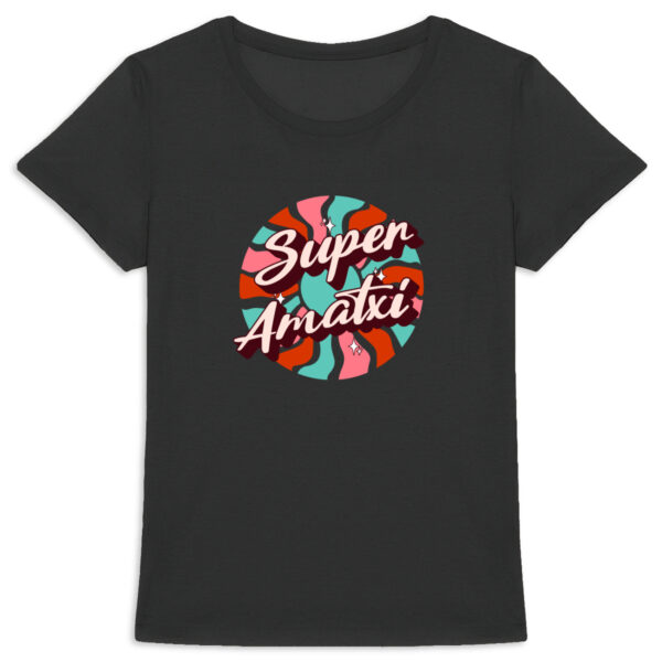 T-shirt Femme, Grand- mère Basque " Super Amatxi"