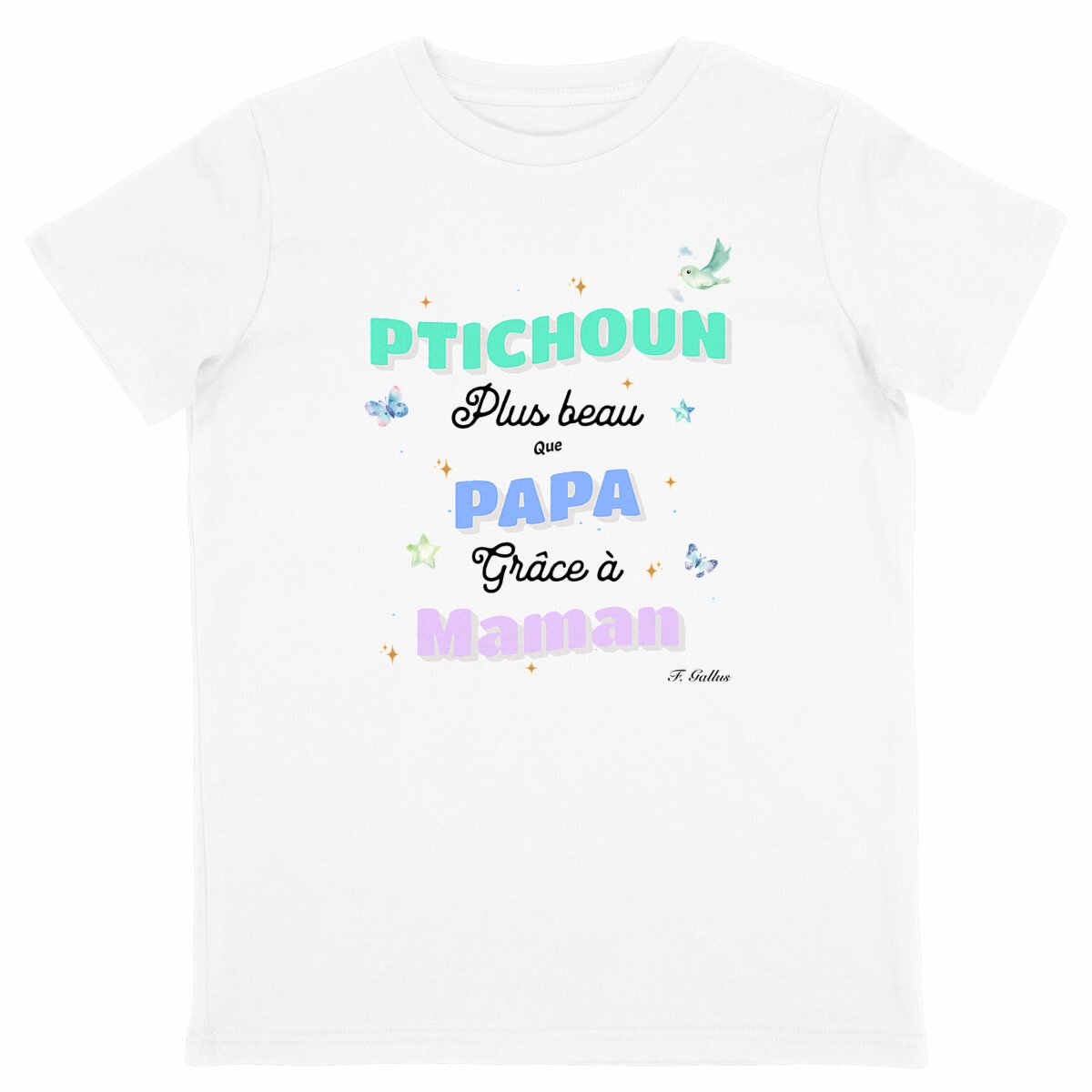 T-shirt Enfant Provence "Ptichoun plus beau que Papa"