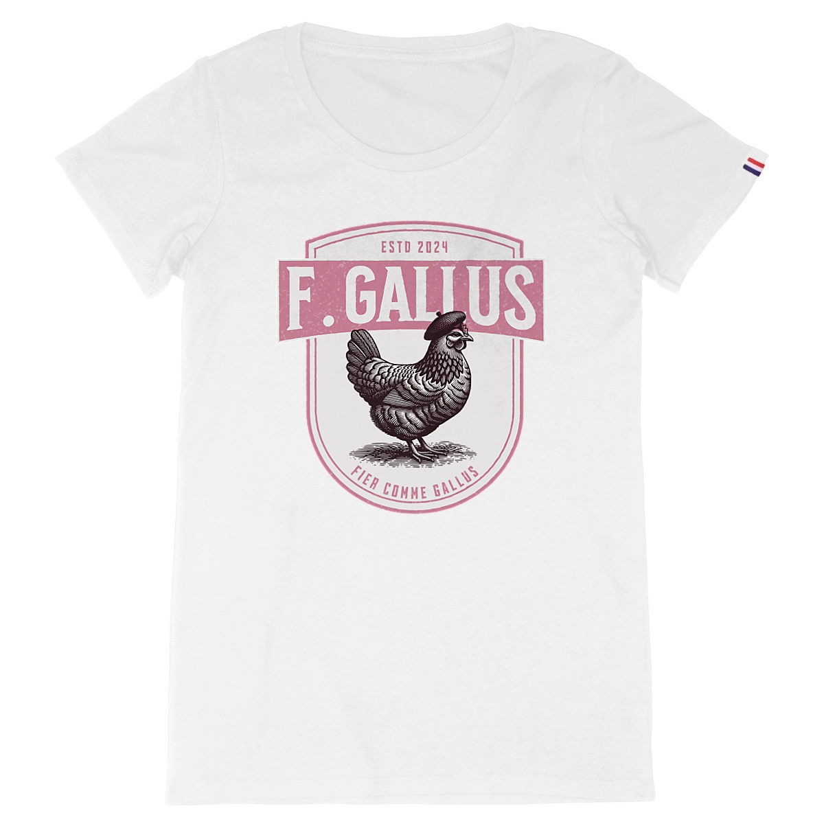 T shirt Femme F.Gallus "Fier comme gallus""