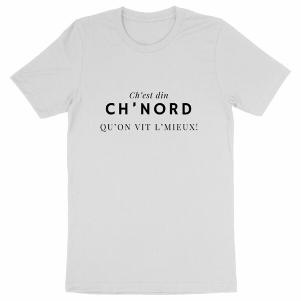 T-shirt Unisex Ch'ti - ch'est din ch'nord