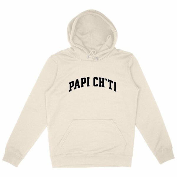 Sweat capuche papi Ch'ti